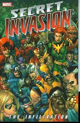 Secret Invasion: The Infiltration (Paperback)