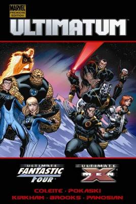 Ultimatum: X-Men/Fantastic Four - Premiere (Hardback)