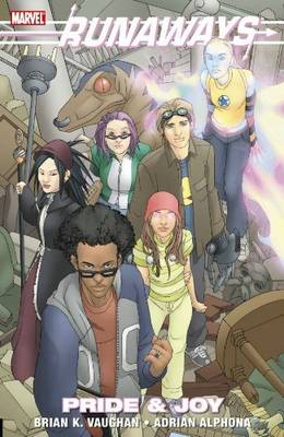Runaways: Pride & Joy (Paperback)