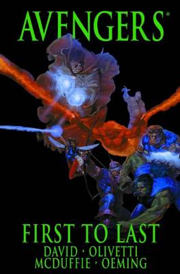 Avengers: First To Last (Hardback)
