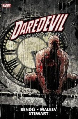 Daredevil Vol. 2: Daredevil By Brian Michael Bendis & Alex Maleev Vol.2 Man without Fear! (Hardback)