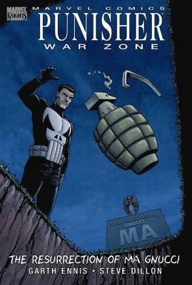 Punisher: War Zone - the Resurrection of Ma Gnucci - Premiere (Hardback)