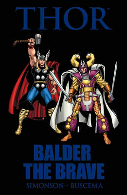 Thor: Balder The Brave (Hardback)