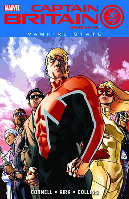 Captain Britain And Mi13 Vol.3: Vampire State (Paperback)