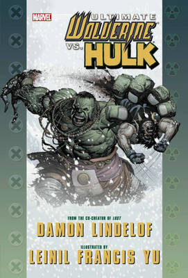 Ultimate Comics Wolverine Vs. Hulk (Hardback)