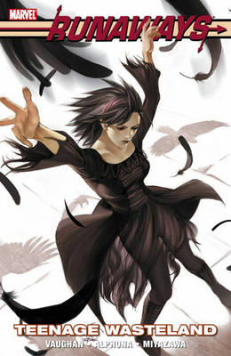 Runaways: Teenage Wasteland (Paperback)