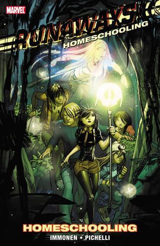 Runaways Vol. 11: Homeschooling (Paperback)