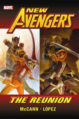 New Avengers: Reunion - Premiere (Hardback)