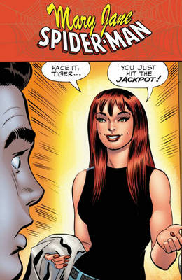 Spider-man Mary Jane: ...You Just Hit the Jackpot - Graphic Novel Pb (Paperback)