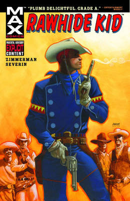 Rawhide Kid: Slap Leather (Hardback)