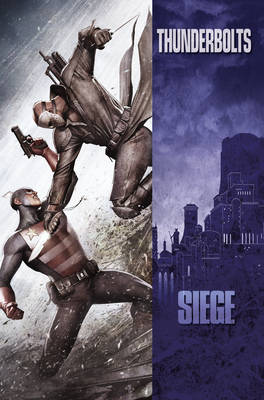 Siege: Thunderbolts (Hardback)