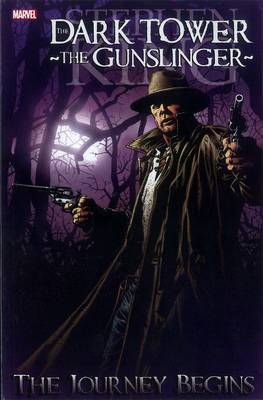 Dark Tower: The Gunslinger: The Journey Begins (Paperback)