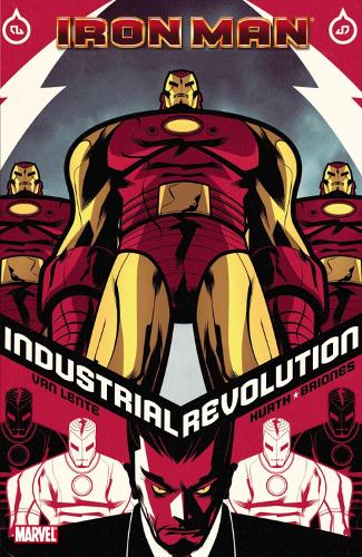 Iron Man: Industrial Revolution (Paperback)