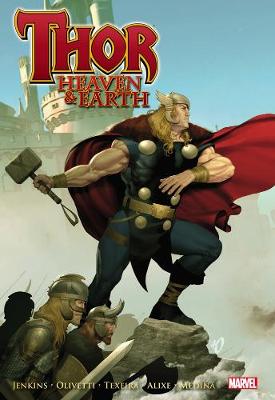 Thor: Thor: Heaven & Earth Heaven & Earth (Hardback)