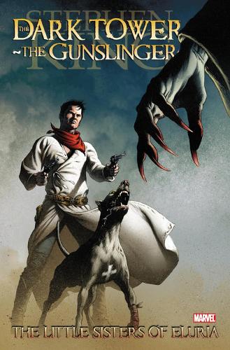 Dark Tower: The Gunslinger: The Little Sisters Of Eluria (Paperback)