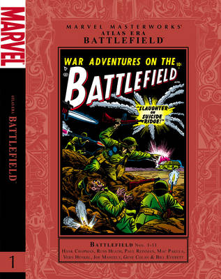 Marvel Masterworks: Marvel Masterworks: Atlas Era Battlefield - Volume 1 Atlas Era Battlefield Vol. 1 (Hardback)