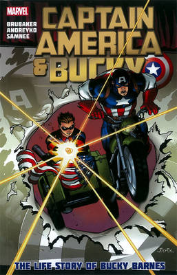 Captain America and Bucky: Captain America And Bucky: The Life Story Of Bucky Barnes Life Story of Bucky Barnes (Paperback)