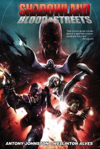 Shadowland: Blood On The Streets (Paperback)