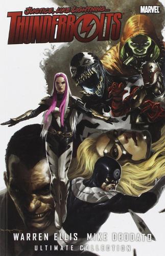 Thunderbolts: Thunderbolts By Warren Ellis & Mike Deodato Ultimate Collection Ultimate Collection (Paperback)