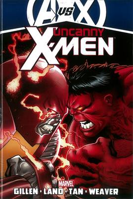 Uncanny X-Men: Uncanny X-men By Kieron Gillen - Vol. 3 (avx) AVX Vol. 3 (Hardback)
