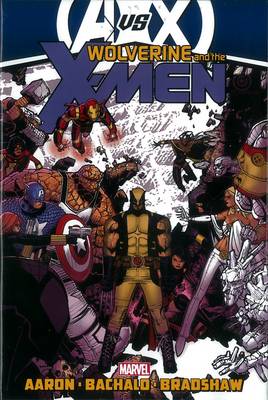 Wolverine & the X-Men: Wolverine & The X-men By Jason Aaron - Vol. 3 (avx) AVX Vol. 3 (Hardback)