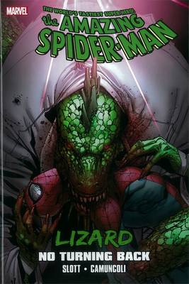Spider-man: Lizard - No Turning Back (Hardback)