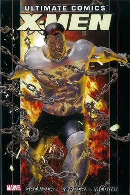 Ultimate Comics X-men By Nick Spencer - Vol. 2 (Hardback)
