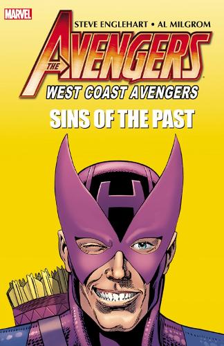 Avengers: West Coast Avengers: Sins Of The Past (Paperback)