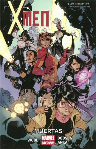 X-men Volume 2: Muertas (Paperback)