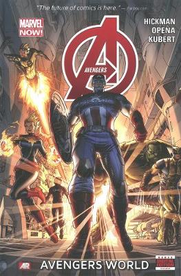 Avengers: Avengers - Volume 1: Avengers World (marvel Now) Avengers World (Marvel Now) Volume 1 (Hardback)