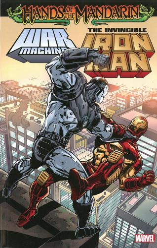 Iron Man/War Machine: Hands of the Mandarin (Paperback)