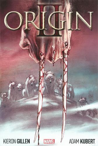 Wolverine: Origin Ii (Hardback)
