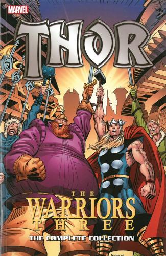 Thor: The Warriors Three: The Complete Collection (Paperback)