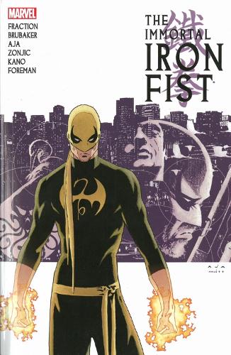 Immortal Iron Fist: The Complete Collection Volume 1 (Paperback)