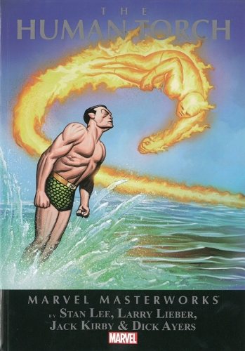 Marvel Masterworks: The Human Torch Volume 1 (Paperback)