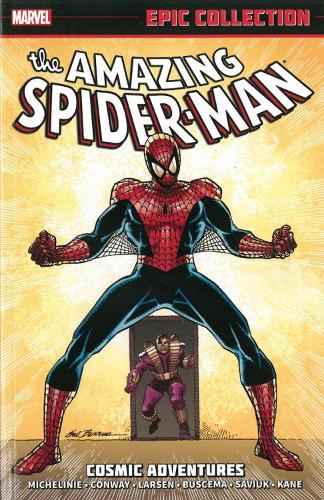 Amazing Spider-man Epic Collection: Cosmic Adventures by Gerry Conway, David  Michelinie | Waterstones