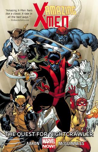 Amazing X-men Volume 1: The Quest For Nightcrawler (Paperback)