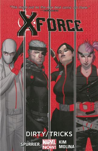 X-force Volume 1: Dirty Tricks (Paperback)
