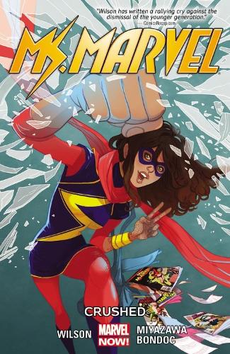 Ms. Marvel Volume 3: Crushed (Paperback)