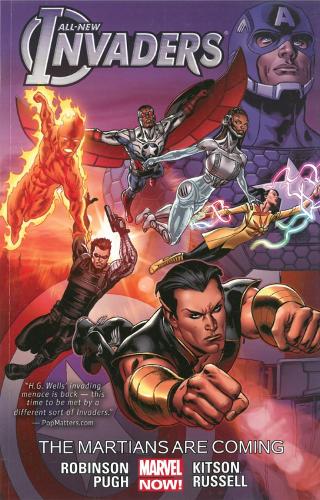 All-new Invaders Volume 3: The Martians Are Coming (Paperback)