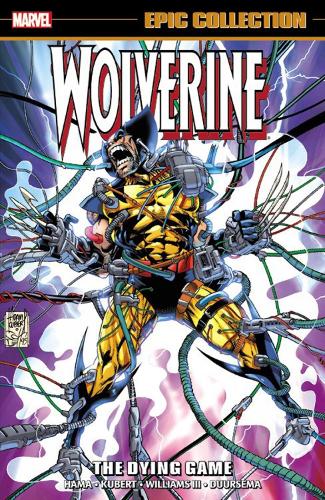 Wolverine Epic Collection: The Dying Game (Paperback)