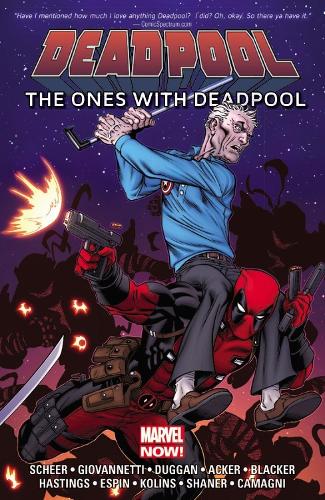 Deadpool: The Ones With Deadpool (Paperback)