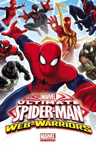 Marvel Universe Ultimate Spider-man: Web Warriors Volume 1 (Paperback)