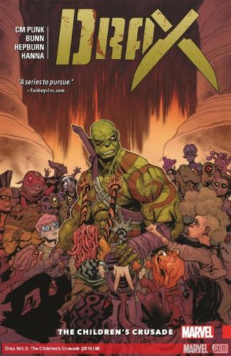 Drax Vol. 2: The Children's Crusade (Paperback)