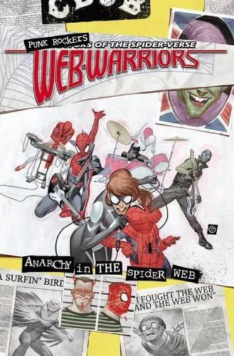 Web Warriors Of The Spider-verse Vol. 2: Spiders Vs. (Paperback)