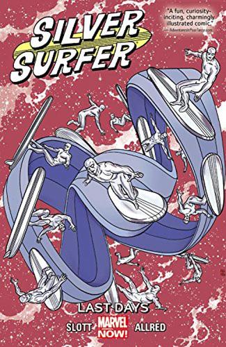 Silver Surfer Volume 3: Last Days (Paperback)
