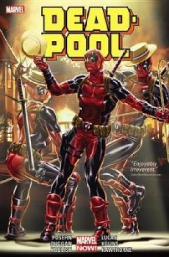 Deadpool By Posehn & Duggan Volume 3 (Hardback)