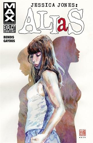 Jessica Jones: Alias Volume 1 (Paperback)