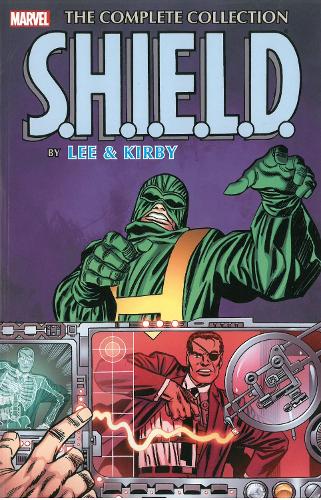 S.h.i.e.l.d. By Lee & Kirby: The Complete Collection (Paperback)