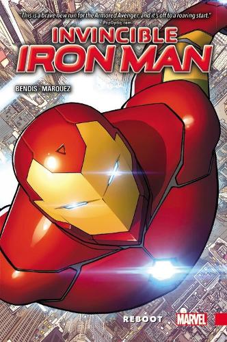 Invincible Iron Man Vol. 1: Reboot (Paperback)